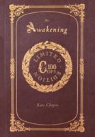 The Awakening (100 Copy Limited Edition)