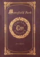 Mansfield Park (100 Copy Limited Edition)