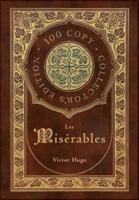 Les Misérables (100 Copy Collector's Edition)