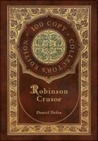 Robinson Crusoe (100 Copy Collector's Edition)