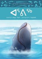 Animals Illustrated: Bowhead Whale (Inuktitut)