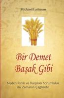 Bir Demet Başak Gibi