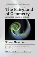 The Fairyland of Geometry and Other Essays in Science
