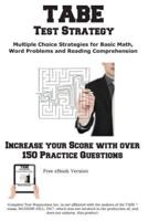 TABE Test Strategy!: Winning Multiple Choice Strategies for the TABE Test!