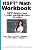 HSPT Math Workbook: HSPT® Math Exercises, Tutorials and Multiple Choice Strategies