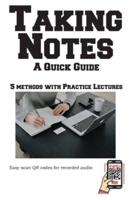 Taking Notes - The Complete Guide