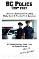 BC Police Test Prep: BC Police Entrance Test (JIBC) Study Guide &  Practice Test Questions