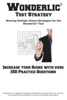 Wonderlic Test Strategy!  Winning Multiple Choice Strategies  for the Wonderlic® Test