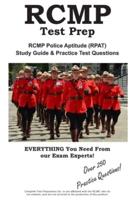RCMP Test Prep: RCMP Police Aptitude (RPAT)  Study Guide &  Practice Test Questions
