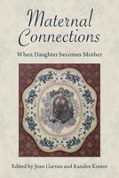 Maternal Connections