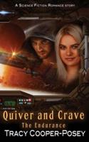 Quiver And Crave