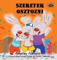 Szeretek osztozni : I Love to Share (Hungarian Edition)