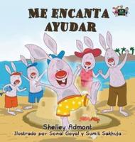 Me encanta ayudar : I Love to Help - Spanish Edition