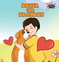 Boxer und Brandon: Boxer and Brandon (German edition)