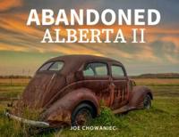 Abandoned Alberta II