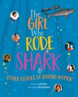 The Girl Who Rode a Shark