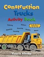 Construction Trucks Activity Book
