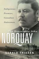 The Honourable John Norquay
