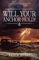 Will Your Anchor Hold?