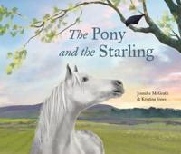 The Pony and the Starling