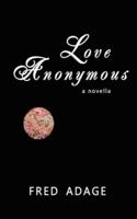 Love Anonymous: a novella