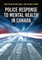 Police Response to Mental Health in Canada