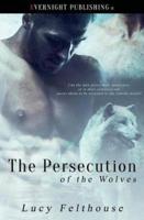 The Persecution of the Wolves