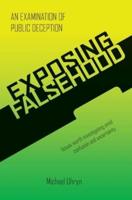 Exposing Falsehood : An Examination of Public Deception