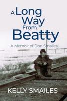 A Long Way From Beatty
