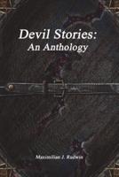 Devil Stories: An Anthology