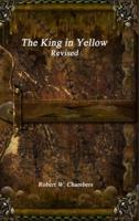 The King in Yellow Revised