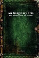 An Imaginary Trio