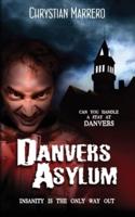 Danvers Asylum