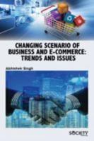 Changing Scenario of Business and E-Commerce