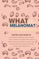 What in the World is Melanoma?