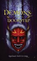 Demons at the Doorstep