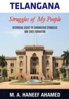 Telangana - Struggles of My People