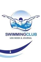 Swimming Club Log Book & Journal: 120-page Blank, Lined Writing Journal for Swimmers - Makes a Great Gift for Anyone Into Swimming (5.25 x 8 Inches / White and Blue)