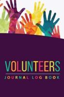 Volunteers Journal Log Book: 120-page Blank, Lined Writing Journal for Volunteers - Makes a Great Gift for Anyone Into Volunteering (5.25 x 8 Inches / Purple)