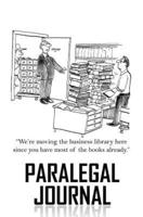 Paralegal Journal: 120-page Blank, Lined Writing Journal for Paralegals - Makes a Great Gift for Anyone Into Paralegal (5.25 x 8 Inches / White)
