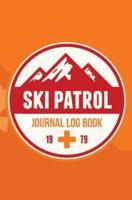 Ski Patrol Journal Log Book 1979: 120-page Blank, Lined Writing Journal for Ski Patrollers - Makes a Great Gift for Anyone Into Ski Patrolling (5.25 x 8 Inches / Orange)