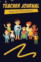 Teacher Journal Special Education: 120-page Blank, Lined Writing Journal for Special Education Teachers - Makes a Great Gift for Anyone Into Special Education Teaching (5.25 x 8 Inches / Black and Yellow)