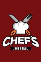 Chef's Journal: 120-page Blank, Lined Writing Journal for Chefs - Makes a Great Gift for Anyone Into Cooking (5.25 x 8 Inches / Red)