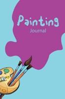Painting Journal: 120-page Blank, Lined Writing Journal for Painters - Makes a Great Gift for Anyone Into Painting (5.25 x 8 Inches / Blue)