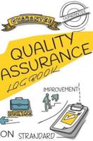 Quality Assurance Log Book: 120-page Blank, Lined Writing Journal - Makes a Great Gift for Men and Women (5.25 x 8 Inches / White)