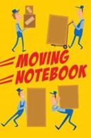 Moving Notebook: 120-page Blank, Lined Writing Journal / Log / Notebook for Keeping Track of Contents During a Move of a House or Apartment (5.25 x 8 Inches / Yellow)