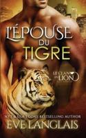 L'Epouse Du Tigre