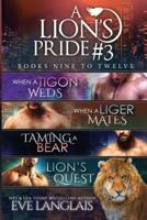 A Lion's Pride #3: Books 9 - 12