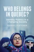 Who Belongs in Quebec?