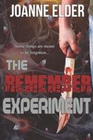 The Remember Experiment